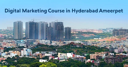 digital-marketing-course-in-hyderabad-ameerpet