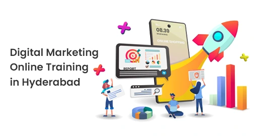 Enroll in the Best Digital Marketing Online Training in Hyderabad
